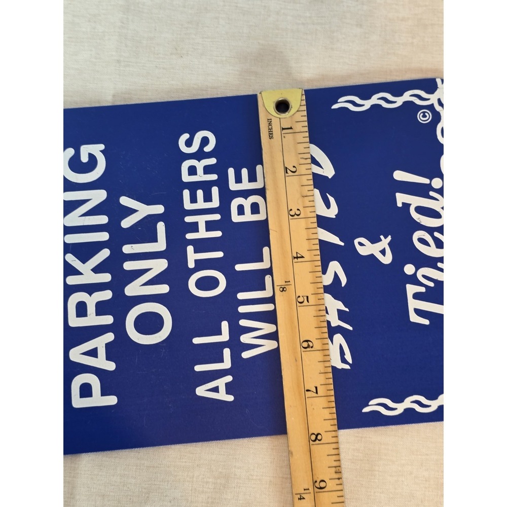 Quilter Parking Sign‎ Blue Quilter Parking Only All Others Will Be Basted & Tied - Picture 4 of 5